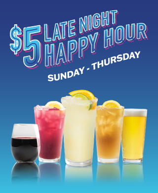 $5 Late Night Happy Hour