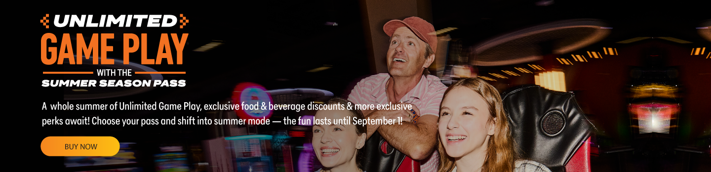 A whole summer of Unlimited Game Play, exclusive food & beverage discounts & more exclusive perks awaits! Choose your pass & shift into summer mode — the fun lasts until September 1!