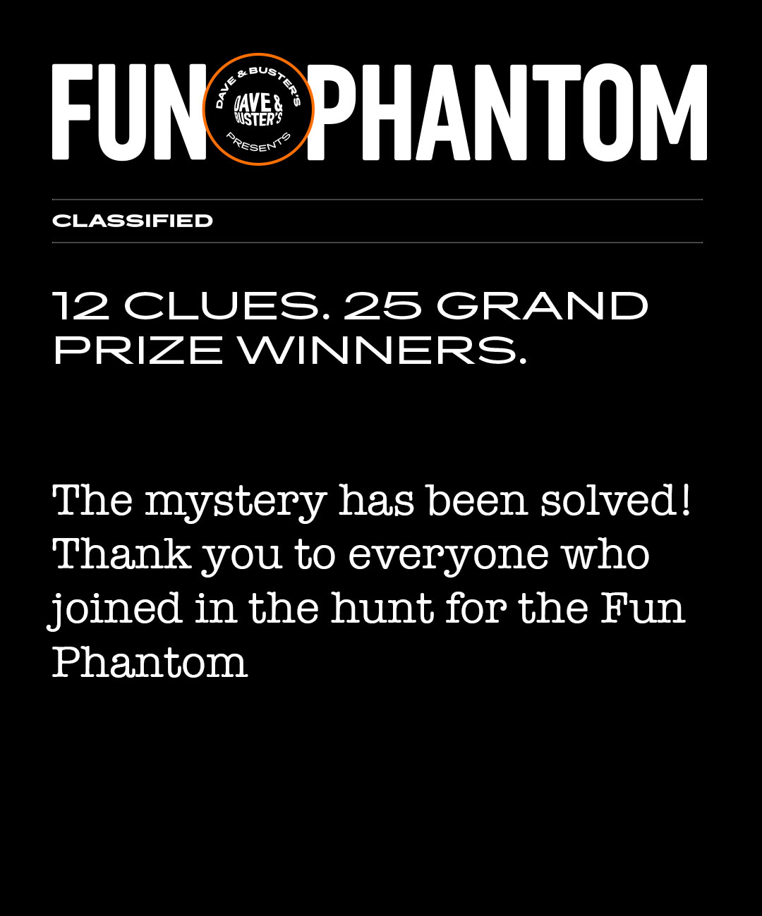 The mystery is solved. Thank you to everyone who joined in the hunt to find the Fun Phantom