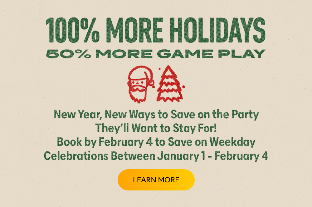 Save on Weekday Celebrations. Book by February 4th.