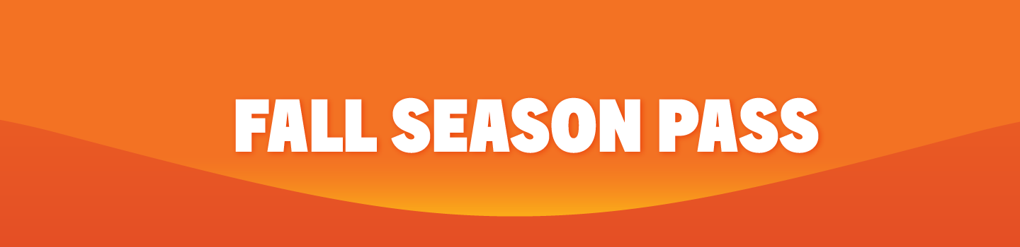 FALL SEASON PASS