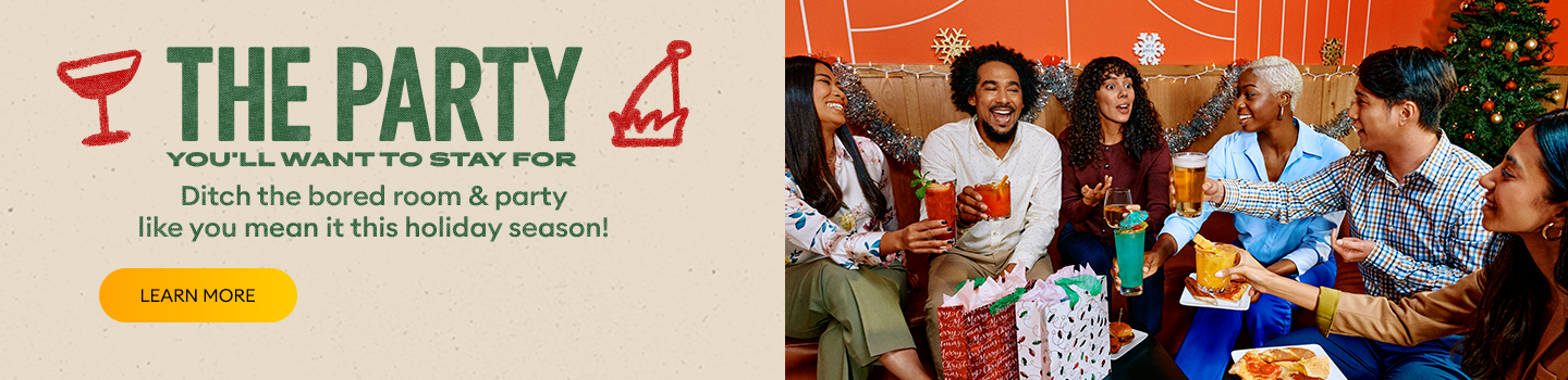 10% Off Holiday Parties. Book by November 1st.